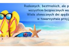 Wakacje, wakacje…