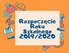 Rozpoczęcie Roku Szkolnego 2019/2020