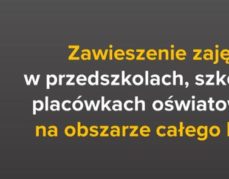 Zawieszenie zajęć dydaktyczno-wychowawczych od 12 do 25 marca.