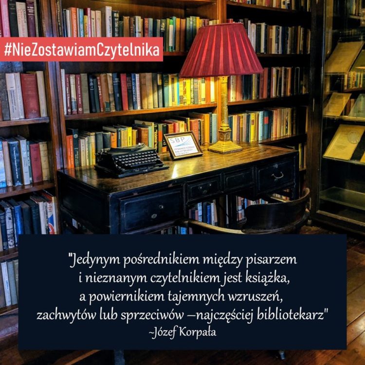 Włączamy się w akcję #NieZostawiamCzytelnika.