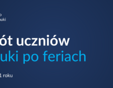 Od 18  stycznia 2021 r. nauka w klasach I-III szkoły podstawowej będzie odbywała się stacjonarnie.