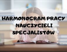Harmonogram pracy specjalistów.