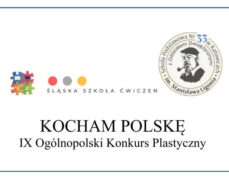 KOCHAM POLSKĘ IX Ogólnopolski Konkurs Plastyczny